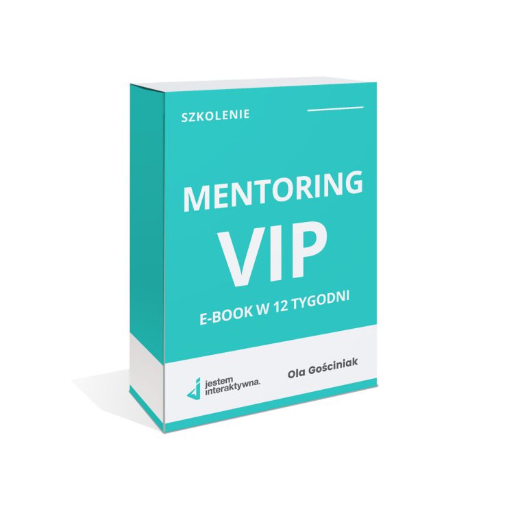 Mentoring Vip E Book W 12 Tygodni Jestem Interaktywna 9244