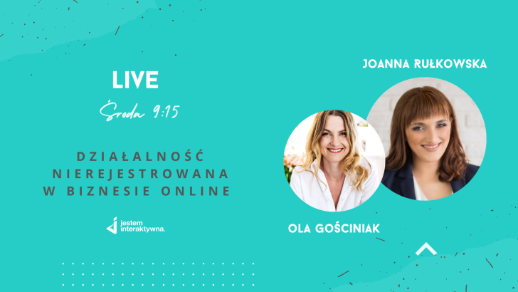  Działalność nierejestrowana w biznesie online – live z Joanną Rułkowską  
