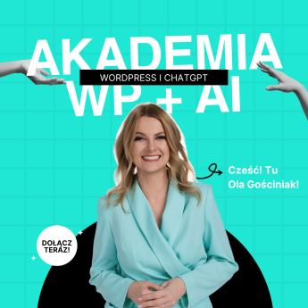 Interaktywna Akademia WP + AI - Szkolenie + Egzamin