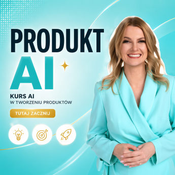 Kurs Online – PRODUKT AI - PRZEDSRPZEDAŻ