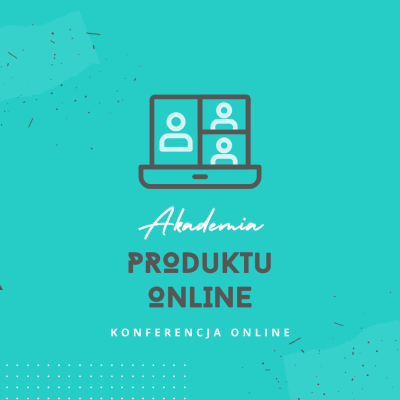 akademia-produktu-online-konferencja-online