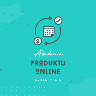 akademia-produktu-online-subskrypcje